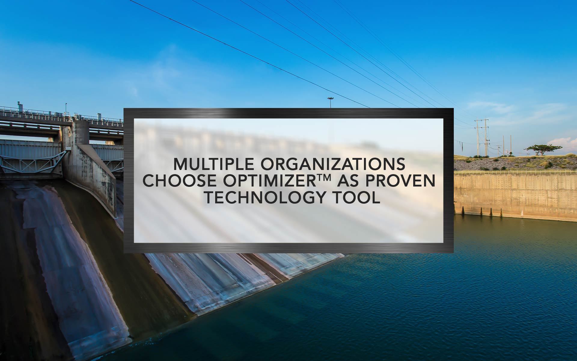Multiple Organizations Choose Optimizer as Proven Technology Tool