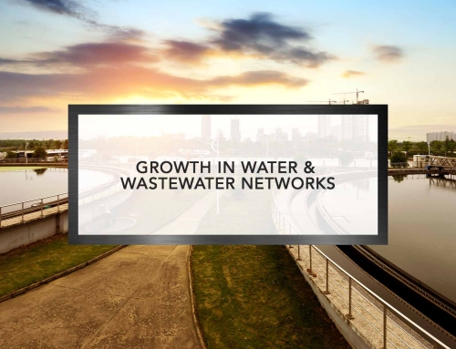 Growth in Water & Wastewater Networks