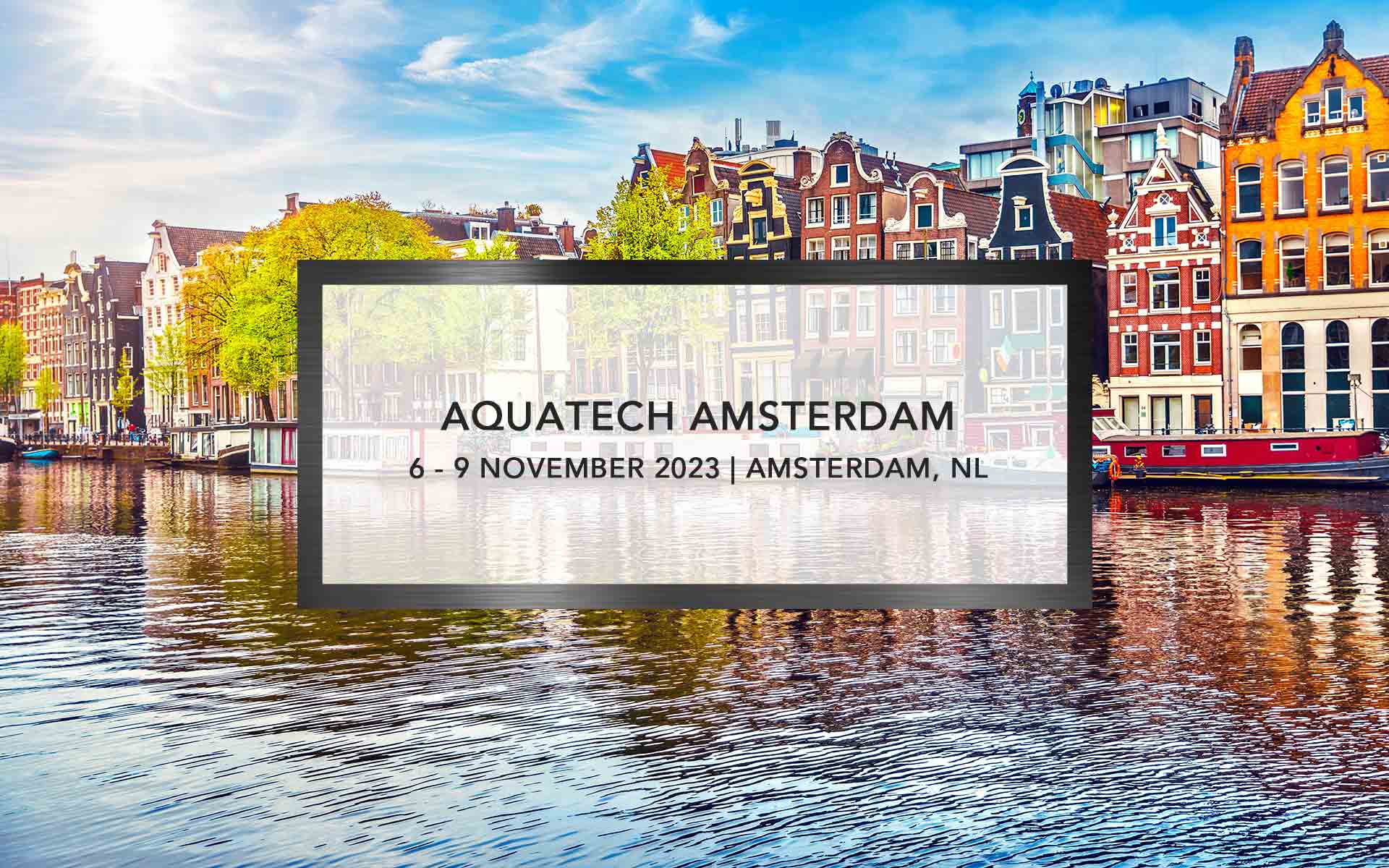 Aquatech Amsterdam | Optimatics