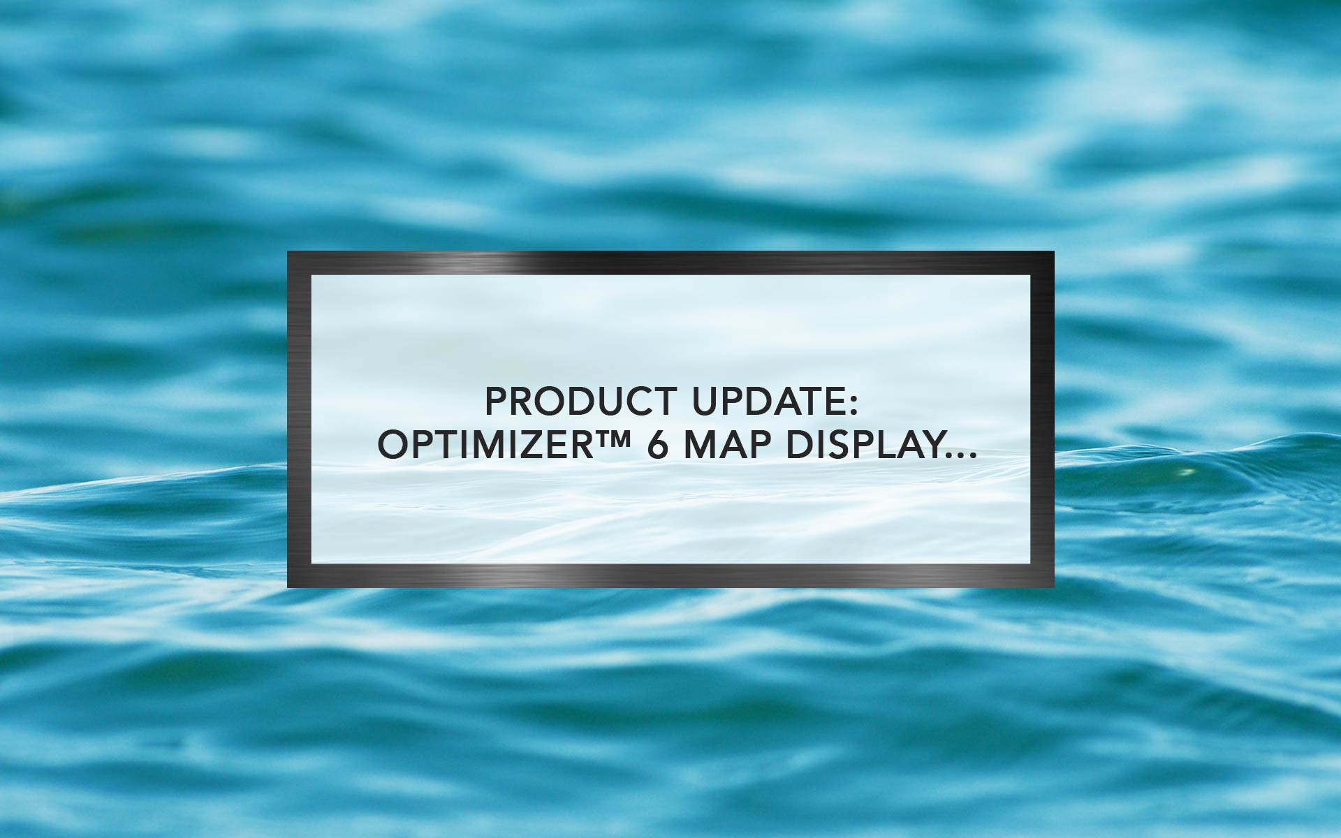 Product Update: Optimizer™ 6 Map Display & Selection | Optimatics