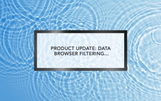 Product Update: Data Browser Filtering Capabilities
